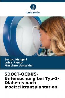 SDOCT-OCDUS-Untersuchung bei Typ-1-Diabetes nach Inselzelltransplantation