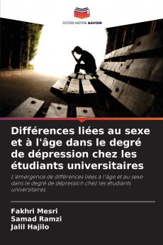 Différences liées au sexe et à l'âge dans le degré de dépression chez les étudiants universitaires