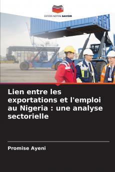 Lien entre les exportations et l'emploi au Nigeria
