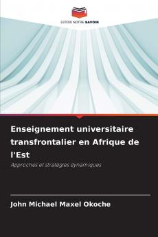 Enseignement universitaire transfrontalier en Afrique de l'Est