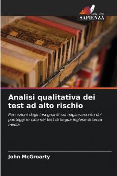 Analisi qualitativa dei test ad alto rischio