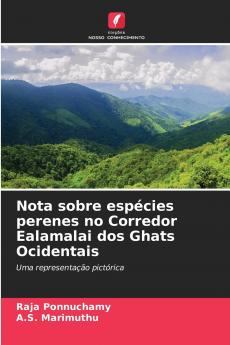 Nota sobre espécies perenes no Corredor Ealamalai dos Ghats Ocidentais