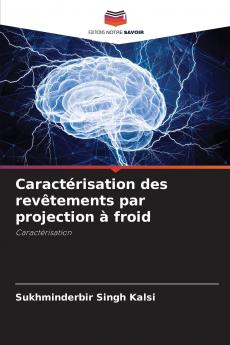 Caractérisation des revêtements par projection à froid
