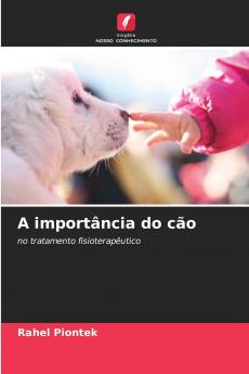 A importância do cão
