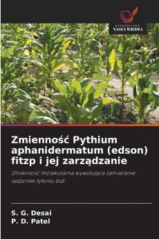 Zmienność Pythium aphanidermatum (edson) fitzp i jej zarządzanie