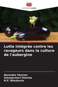 Lutte intégrée contre les ravageurs dans la culture de l'aubergine