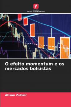 O efeito momentum e os mercados bolsistas