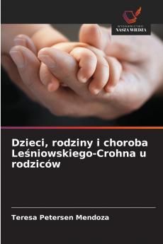 Dzieci rodziny i choroba Leśniowskiego-Crohna u rodziców