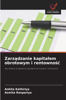 Zarządzanie kapitałem obrotowym i rentowność
