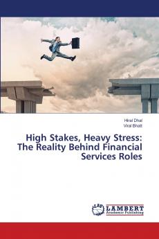 High Stakes Heavy Stress