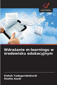 Wdrażanie m-learningu w środowisku edukacyjnym