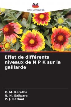 Effet de différents niveaux de N P K sur la gaillarde