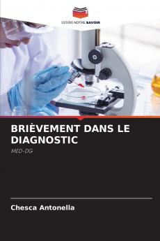 BRIÈVEMENT DANS LE DIAGNOSTIC