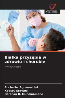Białka przyzębia w zdrowiu i chorobie