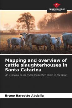 Mapping and overview of cattle slaughterhouses in Santa Catarina