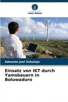 Einsatz von IKT durch Yamsbauern in Boluwaduro