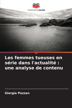 Les femmes tueuses en série dans l'actualité