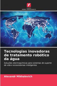 Tecnologias inovadoras de tratamento robótico da água