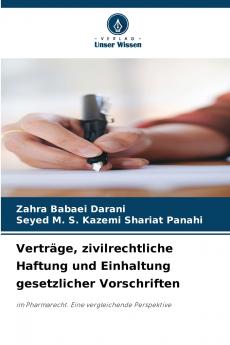 Verträge zivilrechtliche Haftung und Einhaltung gesetzlicher Vorschriften