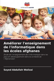 Améliorer l'enseignement de l'informatique dans les écoles afghanes