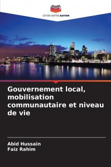 Gouvernement local mobilisation communautaire et niveau de vie