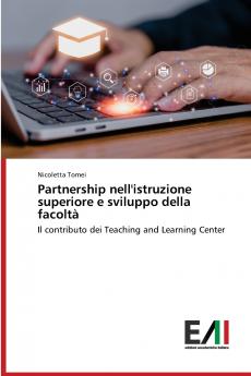 Partnership nell'istruzione superiore e sviluppo della facoltà