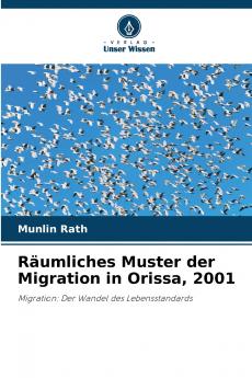 Räumliches Muster der Migration in Orissa 2001