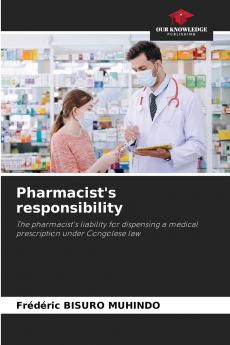 Pharmacist's responsibility