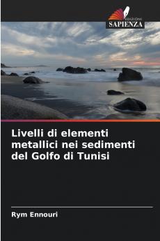 Livelli di elementi metallici nei sedimenti del Golfo di Tunisi