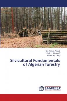 Silvicultural Fundamentals of Algerian forestry