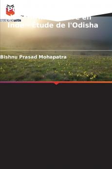 Politiques et politiques de réforme agraire en Inde - Étude de l'Odisha