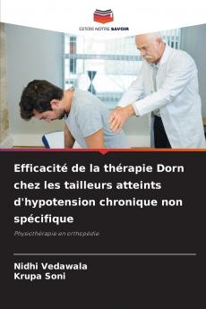 Efficacité de la thérapie Dorn chez les tailleurs atteints d'hypotension chronique non spécifique