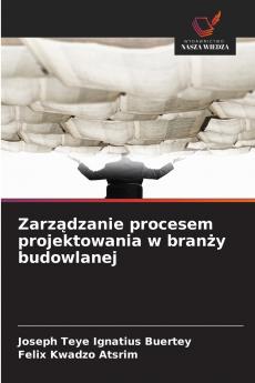 Zarządzanie procesem projektowania w branży budowlanej