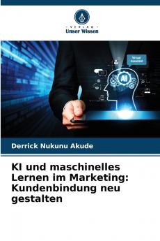 KI und maschinelles Lernen im Marketing