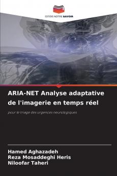 ARIA-NET Analyse adaptative de l'imagerie en temps réel
