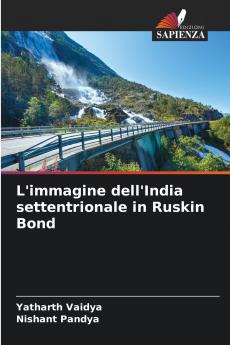 L'immagine dell'India settentrionale in Ruskin Bond
