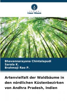 Artenvielfalt der Waldbäume in den nördlichen Küstenbezirken von Andhra Pradesh Indien