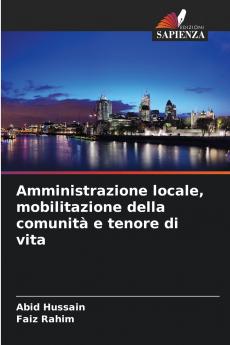 Amministrazione locale mobilitazione della comunità e tenore di vita