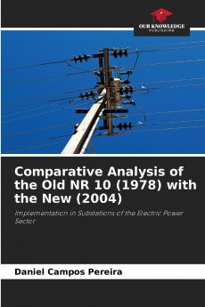 Comparative Analysis of the Old NR 10 (1978) with the New (2004)