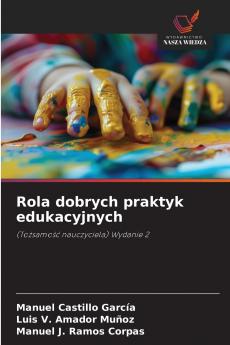 Rola dobrych praktyk edukacyjnych