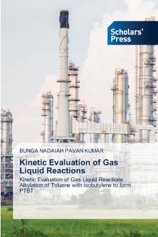 Kinetic Evaluation of Gas Liquid Reactions