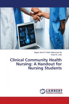 Clinical Community Health Nursing