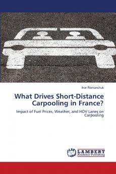 What Drives Short-Distance Carpooling in France?