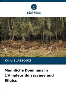 Männliche Dominanz in L'Ampleur du saccage und Bilqiss