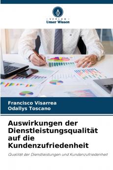 Auswirkungen der Dienstleistungsqualität auf die Kundenzufriedenheit