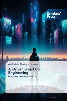 AI-Driven Smart Civil Engineering
