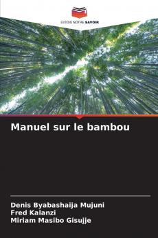 Manuel sur le bambou