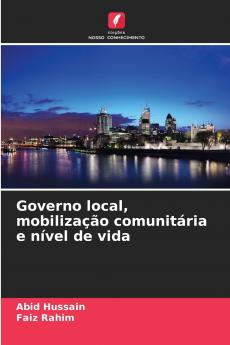 Governo local mobilização comunitária e nível de vida