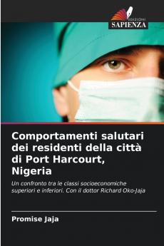 Comportamenti salutari dei residenti della città di Port Harcourt Nigeria