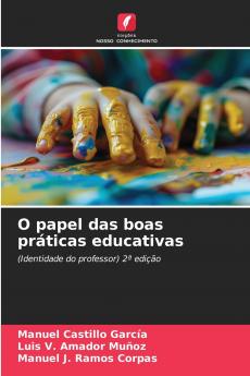 O papel das boas práticas educativas